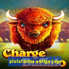 plataforma antiga jogo